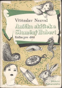 L’edizione illustrata da Toyen di una fiaba di Nezval / An edition of Nezval’s fairy tale illustrated by Toyen